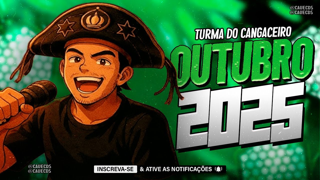 TURMA DO CANGACEIRO 2025, TURMA DO CANGACEIRO OUTUBRO 2025, TURMA DO CANGACEIRO CD NOVO 2025