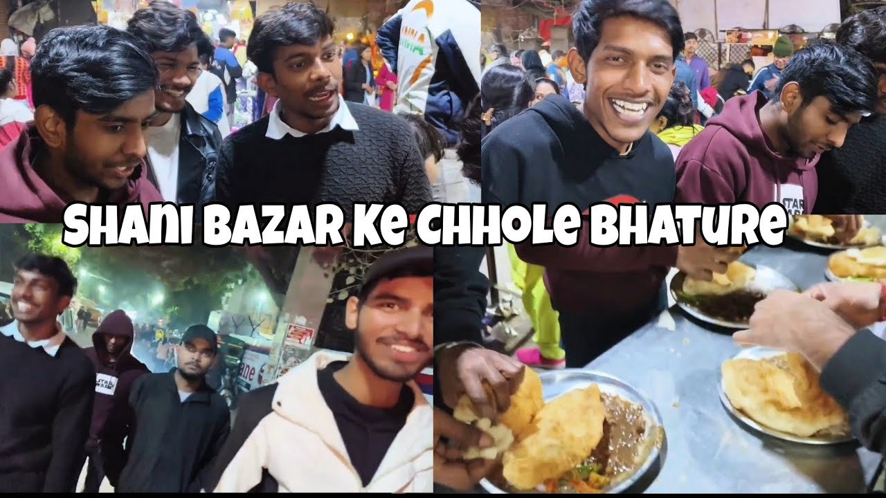 Shani Bazar Ke Chhole Bhature Khane Aa Gaye Bhaiyo Ke Sath..😋 / Full Backchodi Ho Gyi 😂
