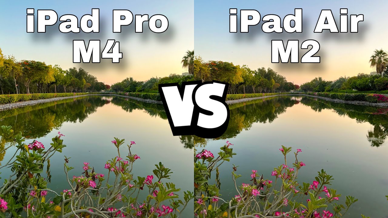 Фото- и видеотест iPad Pro M4 против iPad Air M2!