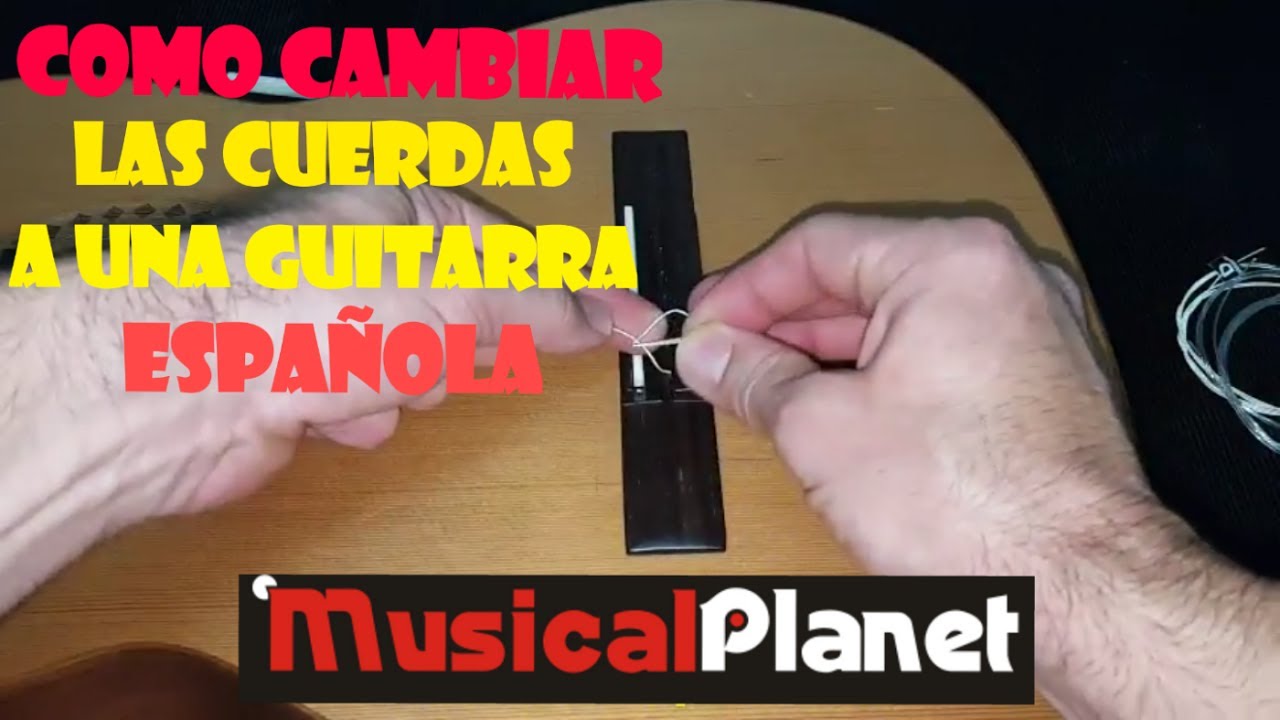 Como cambiar las #cuerdas a una #Guitarra #Española #clasica  #flamenca - TUTORIAL FACIL