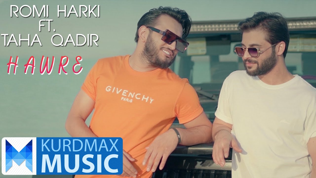 Romi Harki & Taha Qadir - Hawre | رۆمی هەرکی و تەها قادر - هاوڕێ