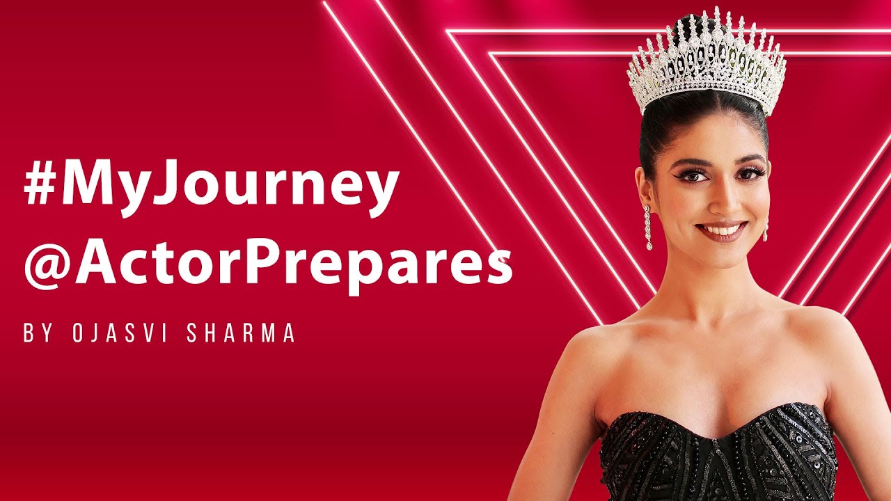 Crowns up - Ojasvi Sharma, Alumna Actor Prepares