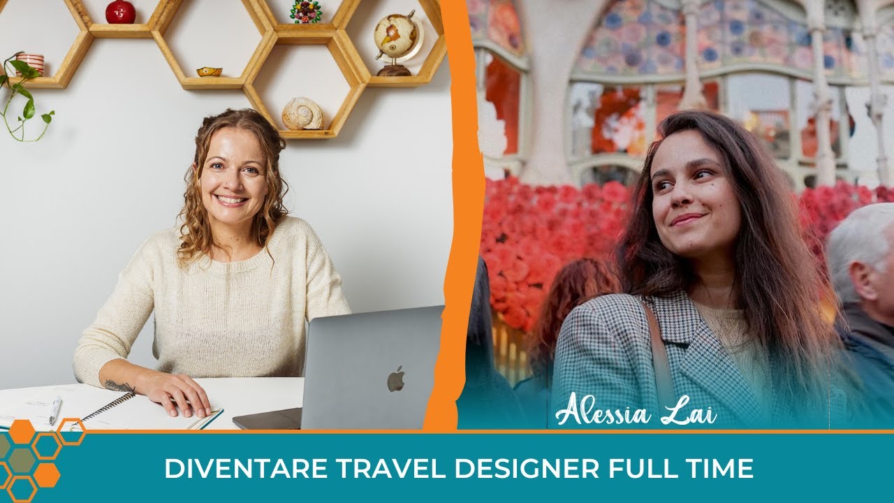 Diventare Travel Designer full time? Alessia ce l’ha fatta!