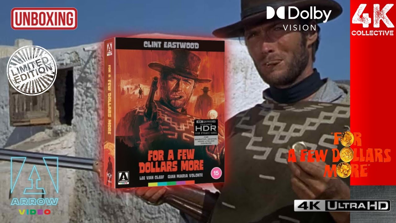 Sergio Leone's For A Few Dollars More Arrow Video 4K UltraHD Blu-ray Limited Edition Unboxing