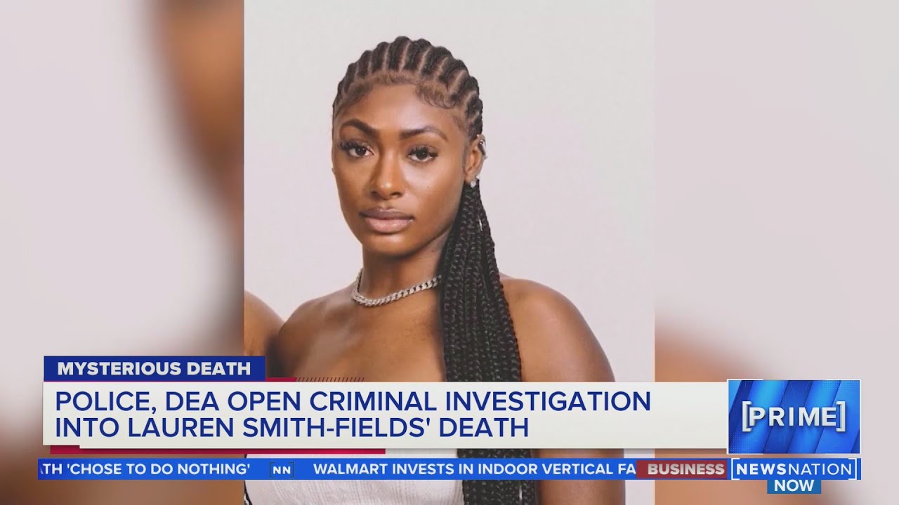 Criminal investigation launched into Lauren Smith-Fields death | NewsNation Prime