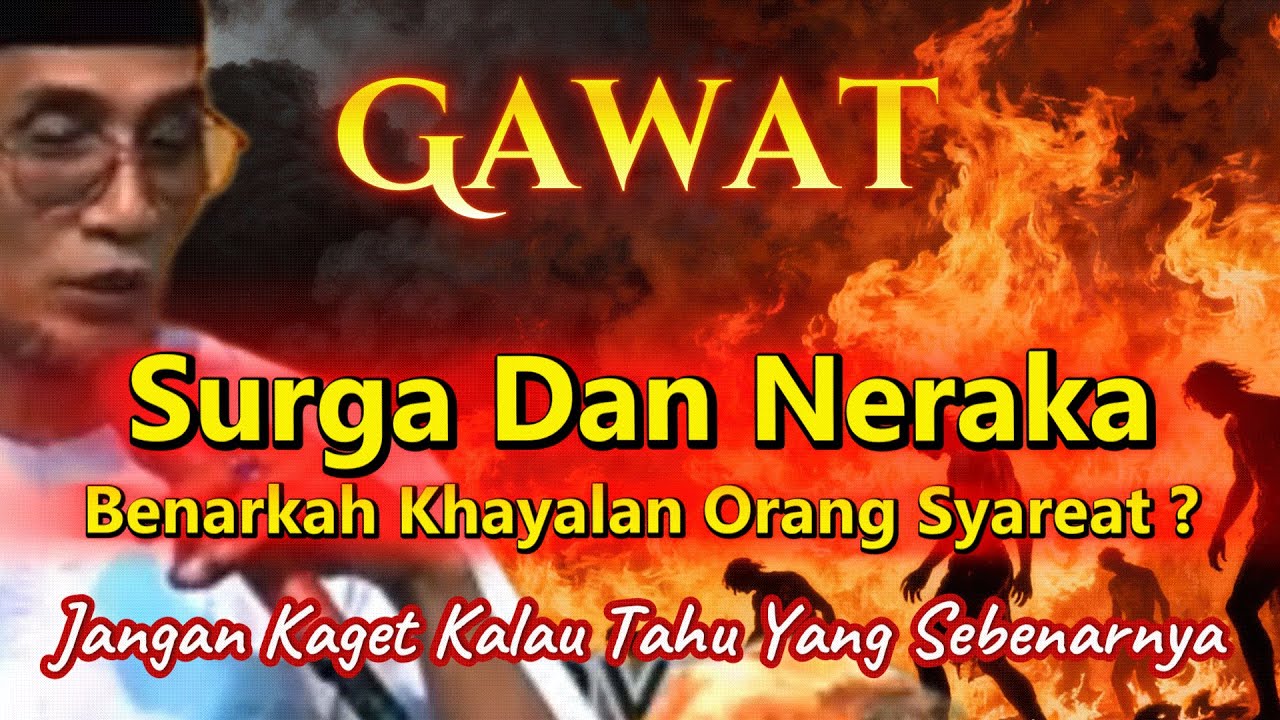 Surga Dan Neraka Khayalan  Orang Syariat ? #gusson #tauhid #hakekat #makrifat