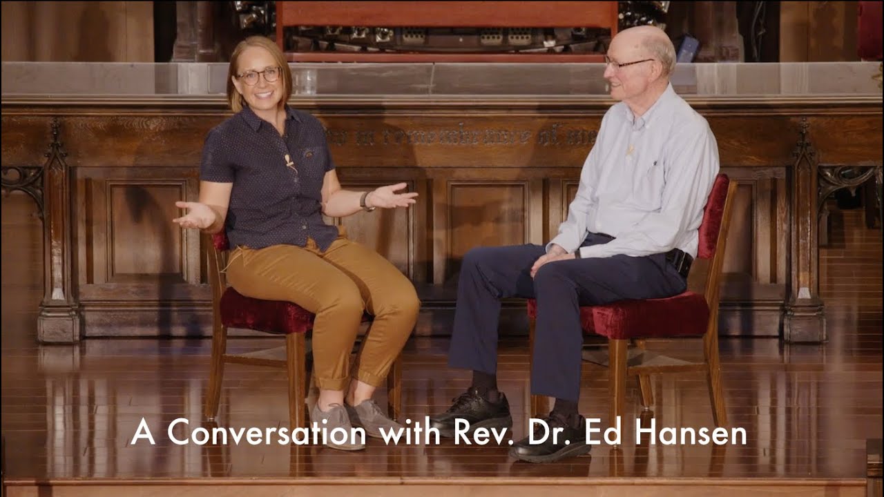 A Conversation with Rev. Dr. Ed Hansen