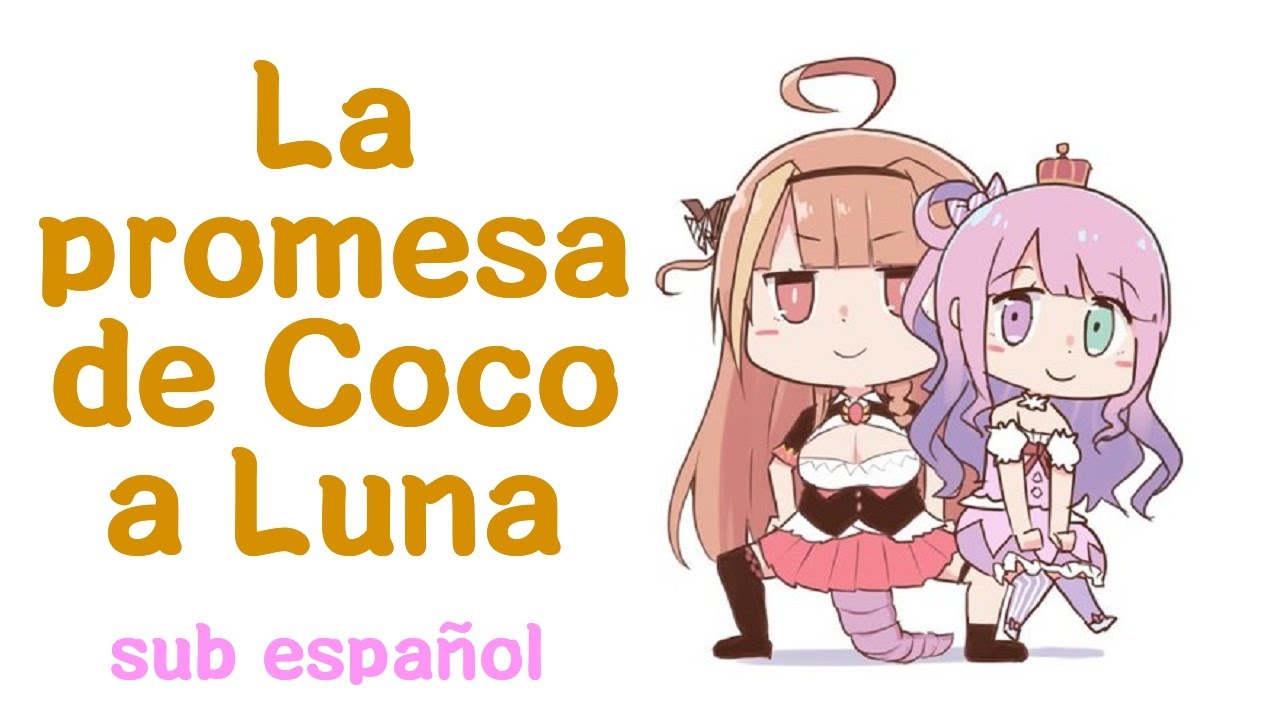 La PROMESA de coco con luna [Hololive] Sub español