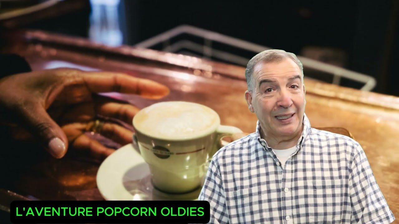 L'Aventure Popcorn Oldies N°20 : Le QG des jeunes sont les cafés .