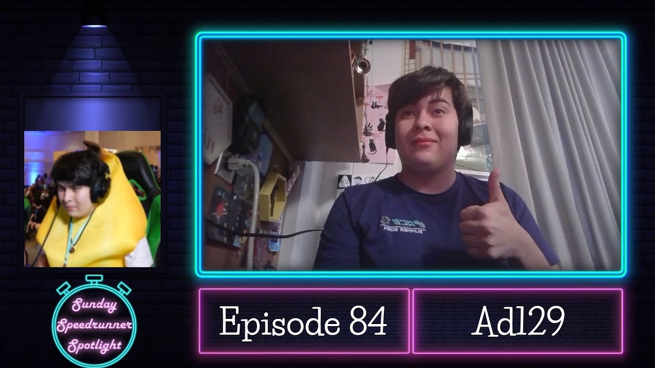 Sunday Speedrunner Spotlight #84: Ad129