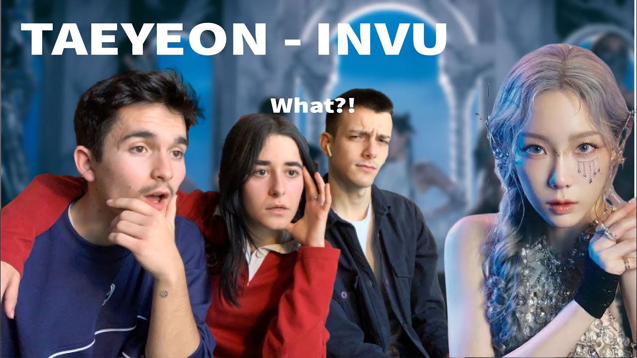 TAEYEON (태연) - "INVU" MV | Spanish students REACTION (ENG SUB)
