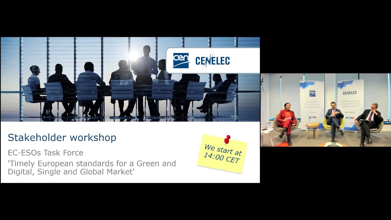 Stakeholder WS EC-ESOs TF 'Timely European standards for a Green & Digital, Single & Global Market'