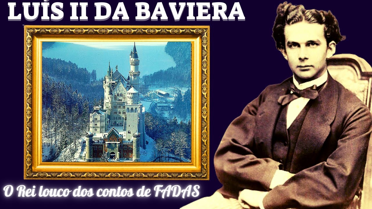 Luis II da Baviera. (LUDWIG II)  O rei LOUCO   #neuschwanstein  #luisii #biografia #sissi