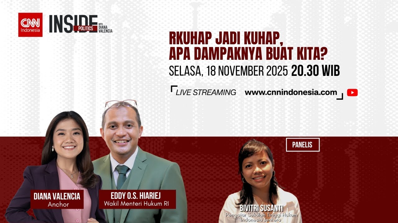 RKUHAP Jadi KUHAP, Apa Dampaknya Buat Kita? | Inside Politics with Diana Valencia