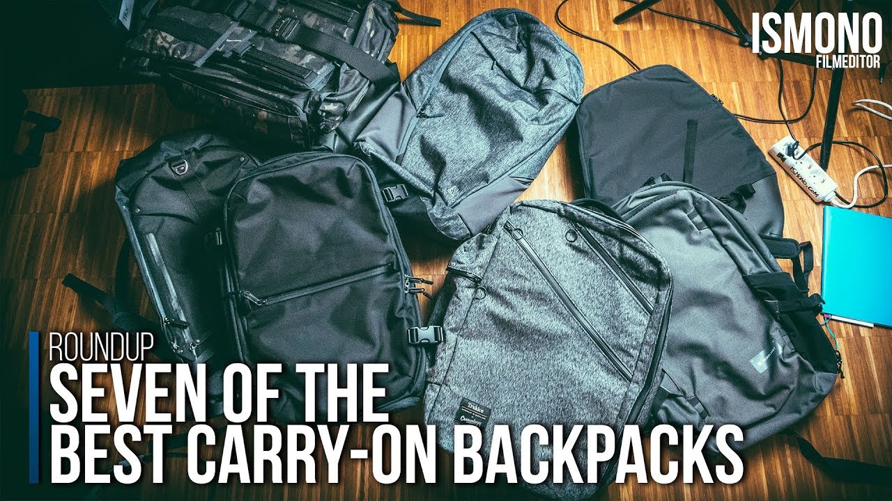 7 of the Best Carry-On Backpacks