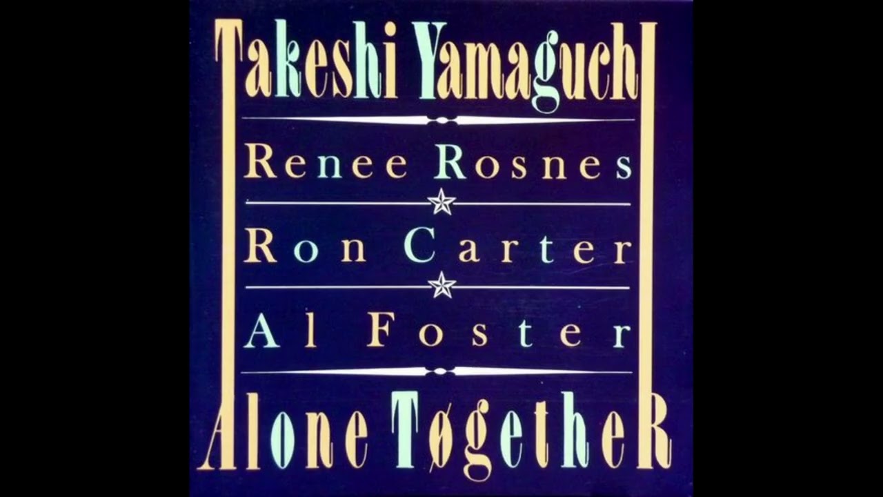 Ron Carter - Squirrel  from Alone Together by Takeshi Yamaguchi  