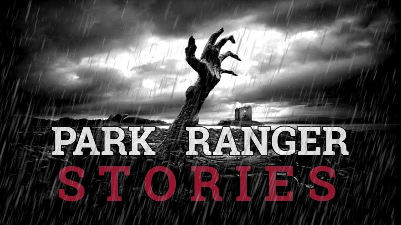 5 Scary & Strange Park Ranger Stories (Vol. 9)