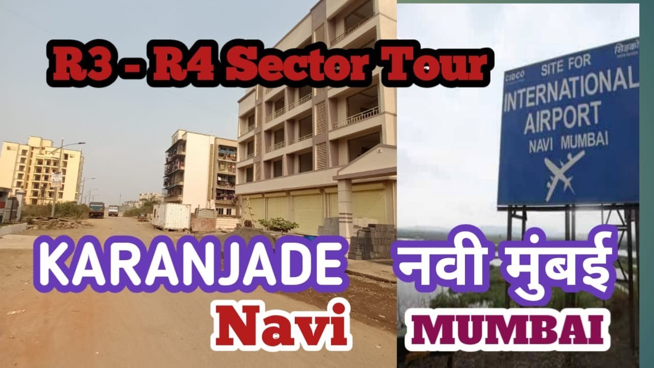 #नवी मुंबई #Navi Mumbai #karanjade #Panvel #CIDCO #करंजाडे #R3 #R4 #Sector Development #Budget Homes