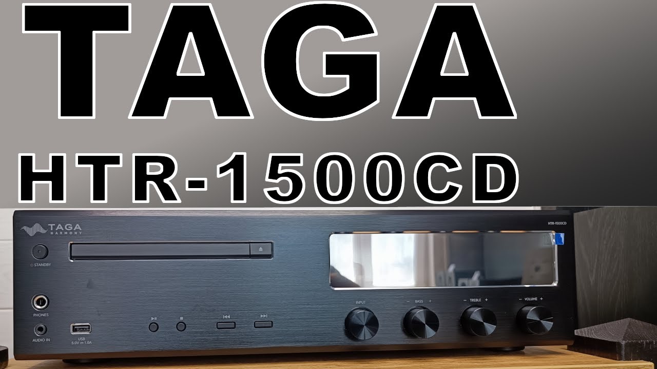 Taga HTR-1500CD - Hybrydowy wzmacniacz z funkcjami sieciowymi i odtwarzaczem CD - zabójca magnata?