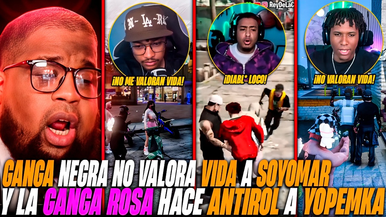 GANGA NEGRA NO VALORA VIDA A SOYOMAR Y LA GANGA ROSA HACE ANTIROL A YOPEMKA