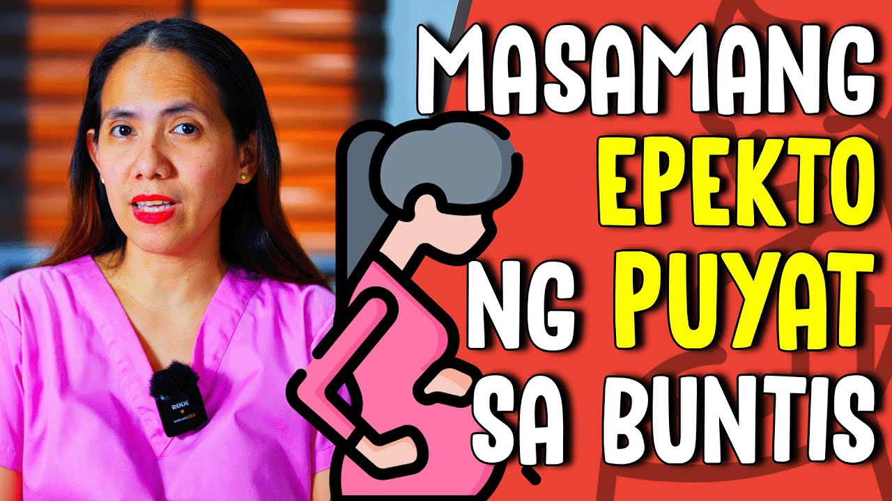 EPEKTO NG PUYAT SA BUNTIS