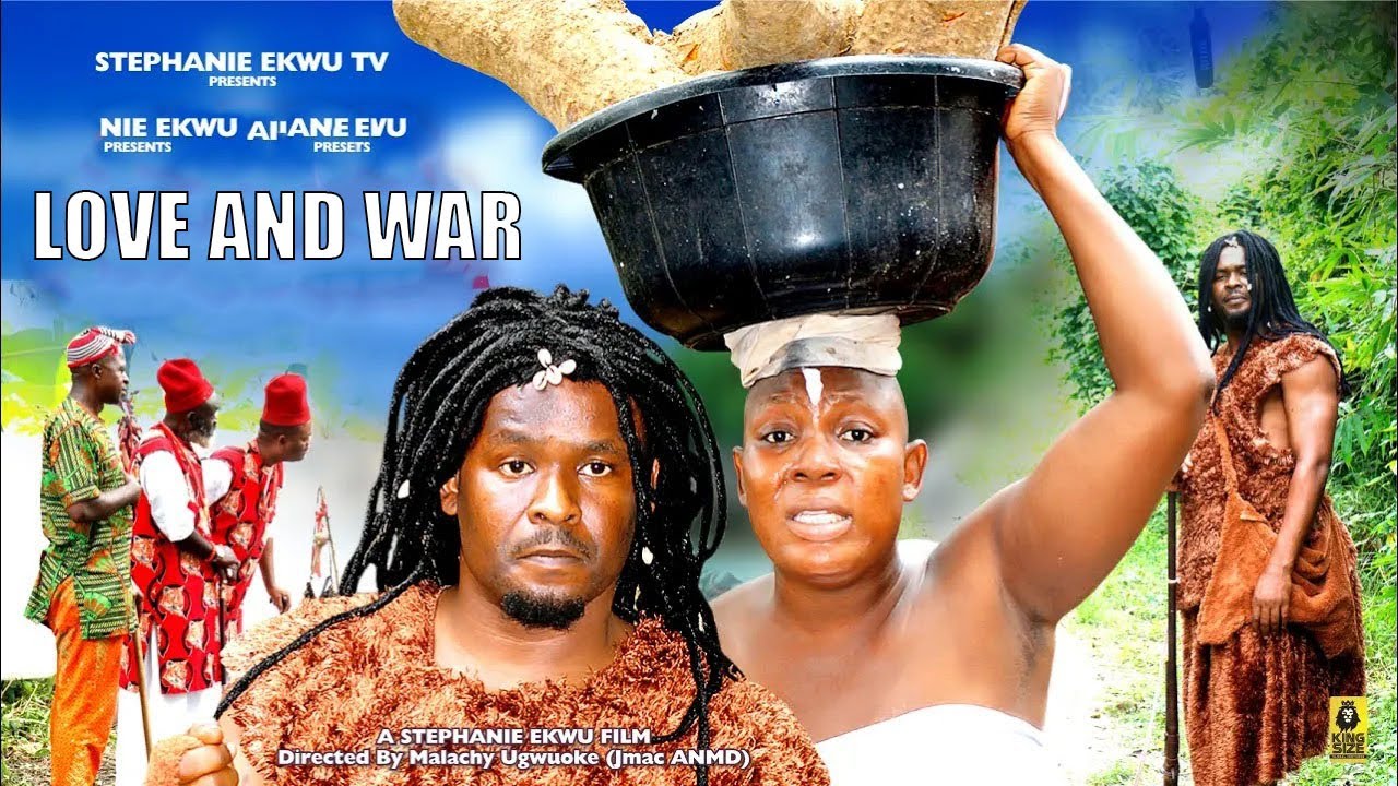 LOVE AND WAR-NEW MOVIE-ZUBBY MICHAEL-CHACHA EKE-STEPHANIE EKWU-LATEST NIGERIAN MOVIE
