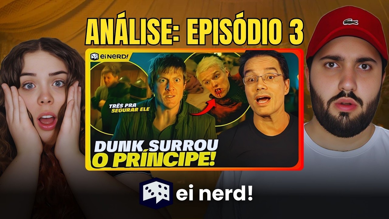 EGG É UM TARGARYEN! análise o cavaleiro dos sete reinos episódio 3 [ Ei Nerd ]