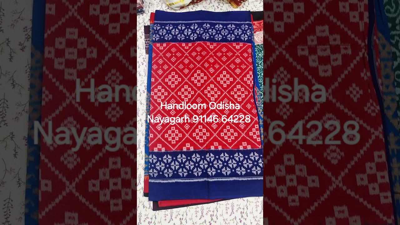 Sambalpuri handloom cotton saree details contact 91146 64228 or visit our res Nayagarh Rajabagicha 