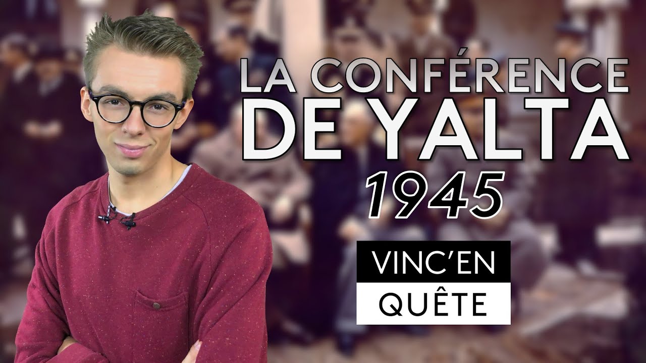 La conférence de Yalta (1945) | Une minute pour comprendre