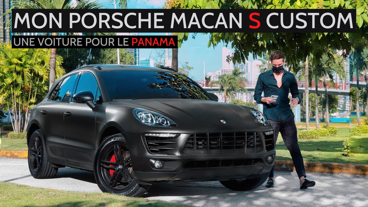 MON NOUVEAU PORSCHE MACAN S À PANAMA