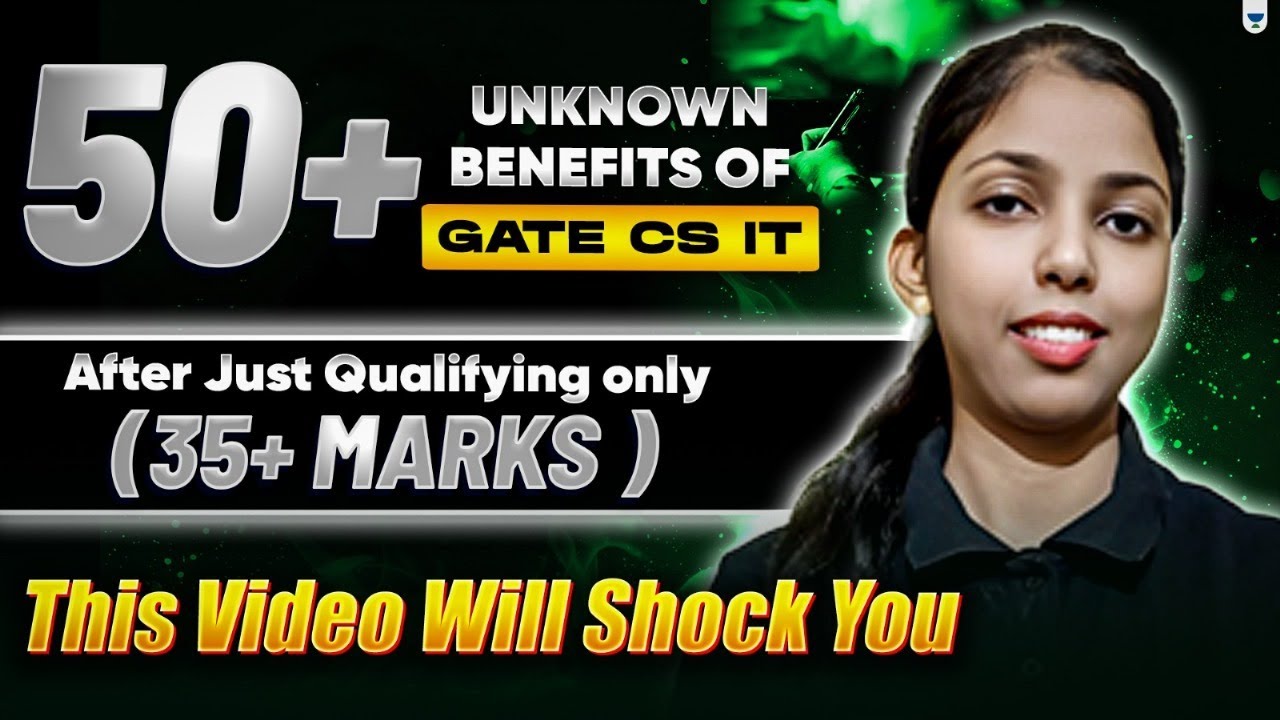 50+ Unknown benefits of GATE CS IT After Just Qualifying only 35+ Marks  | This Video Will Shock You