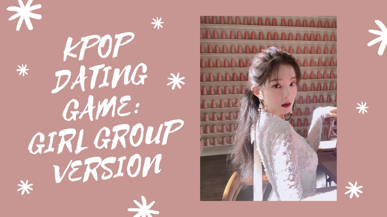 kpop dating game: girl group version