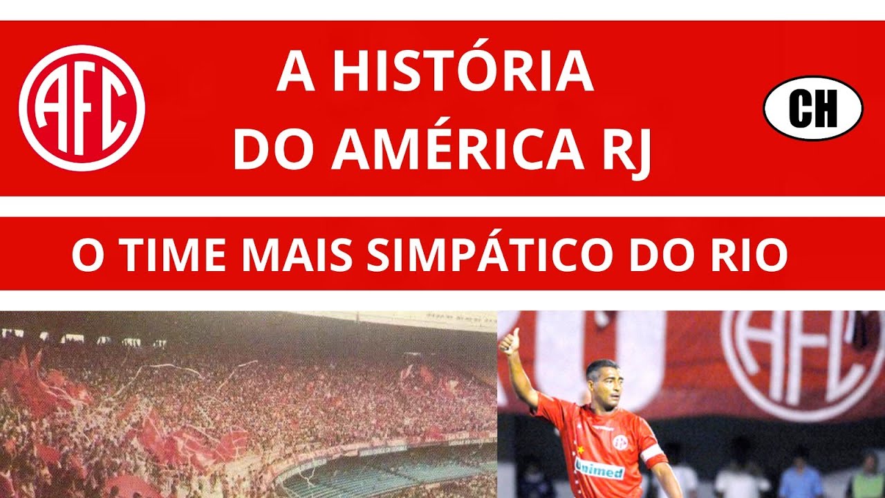 AMERICA RJ: A história da equipe mais simpática do Rio