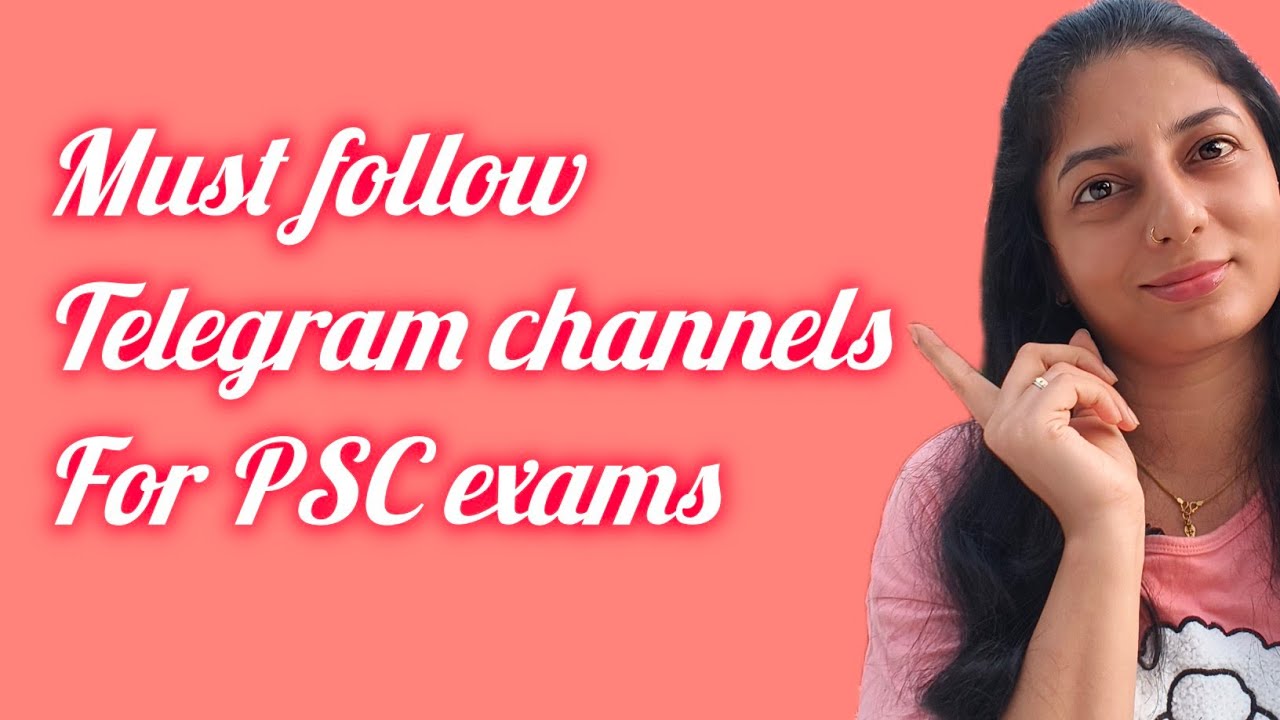Best telegram channels for PSC exams#explorepage #pscvlogs #psctips