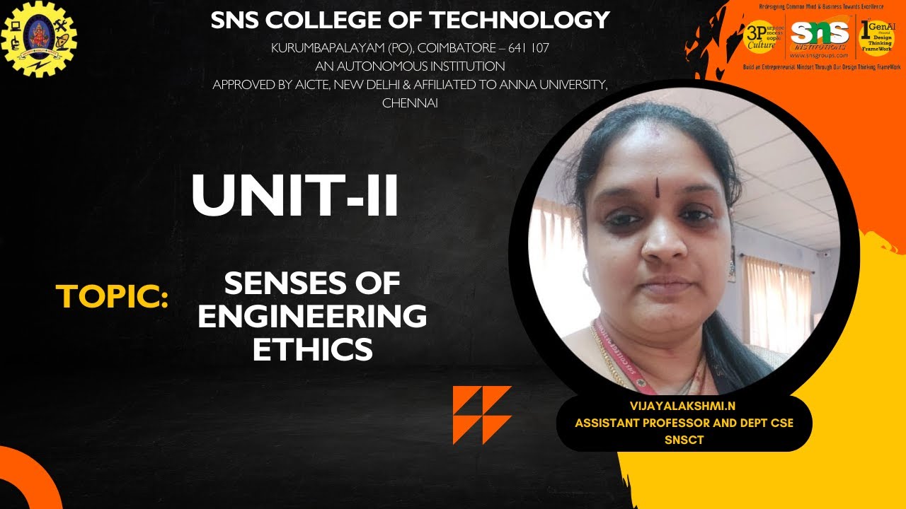 Senses of Engineering Ethics| Professional Ethics & Human Values|SNS Institutions