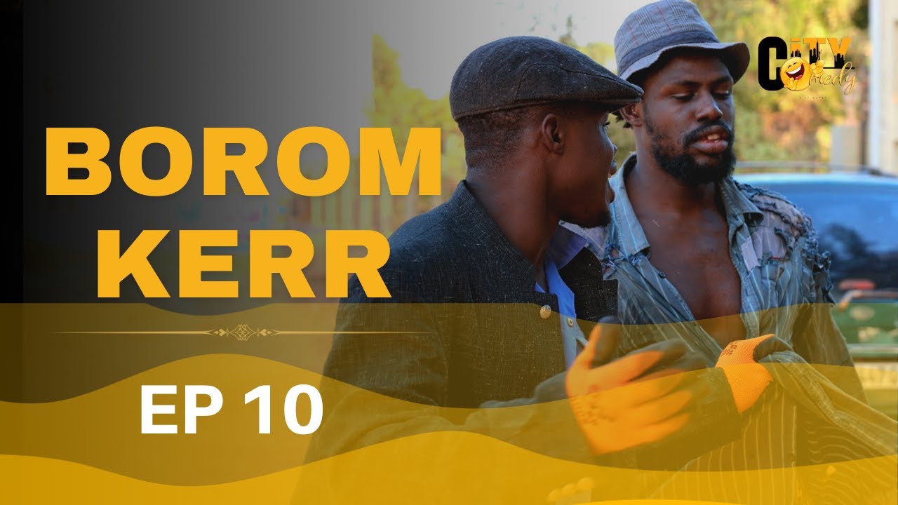 BOROM KERR Episode 10-City Comedy-Niankou Faramareen