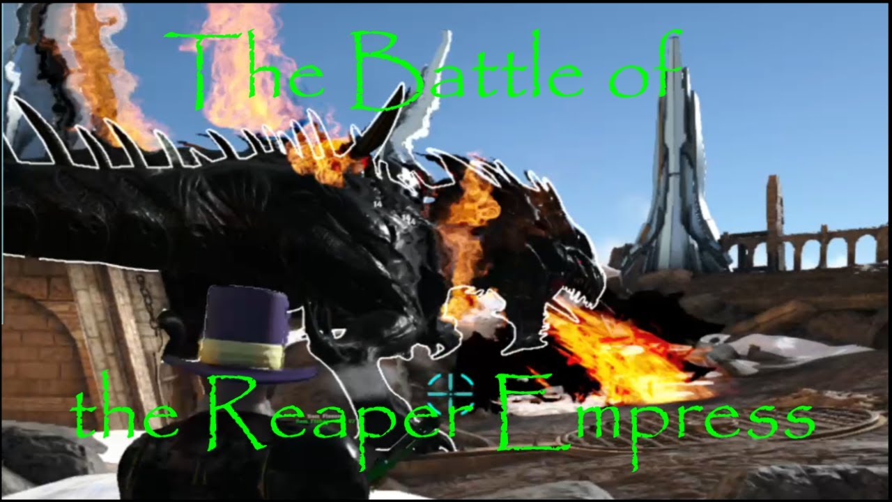 The Battle of the Reaper Empress