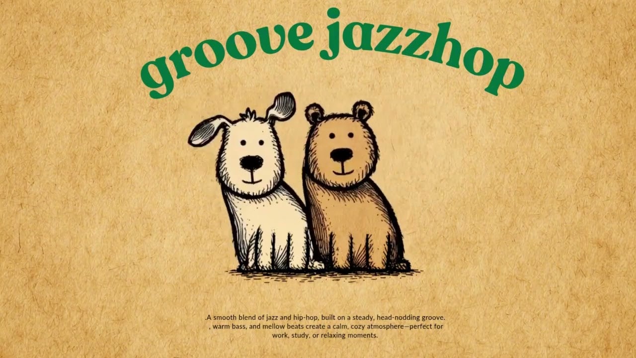 Groovy Jazz hop Beats / Groove for Work & Study & background music