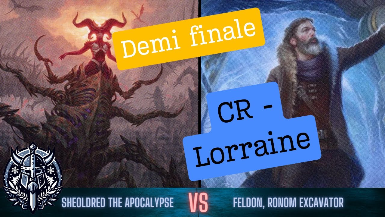 Championnat Régional de Lorraine - Demi Finale : Sheoldred VS Feldonn // #MTG Duel Commander