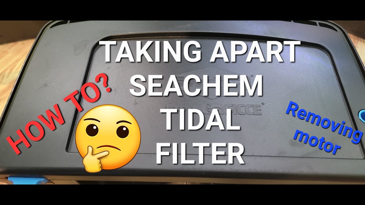 How to take apart a seachem tidal.
