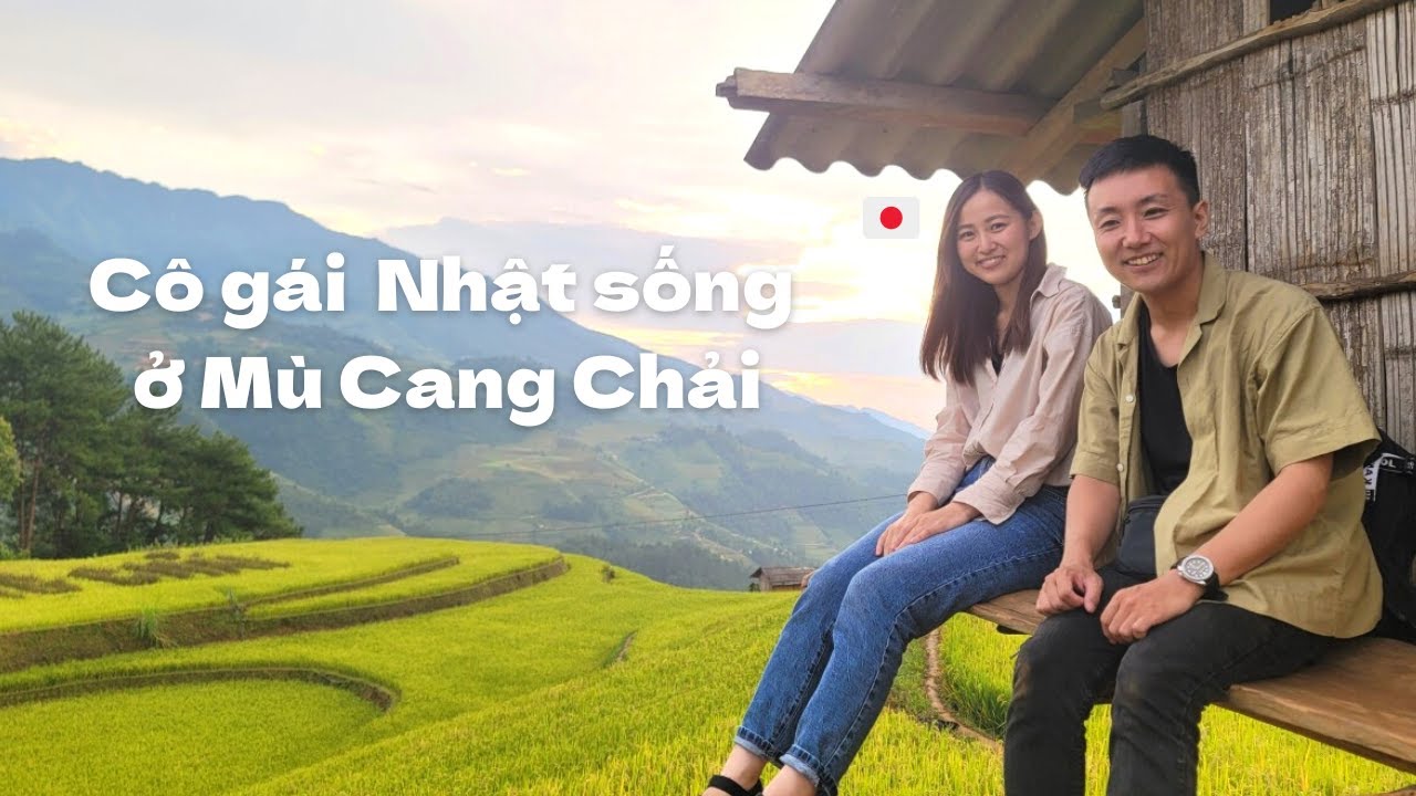 Đến Mù Cang Chải một mình,cảm nhận của cô gái Nhật như thế nào? | JICA