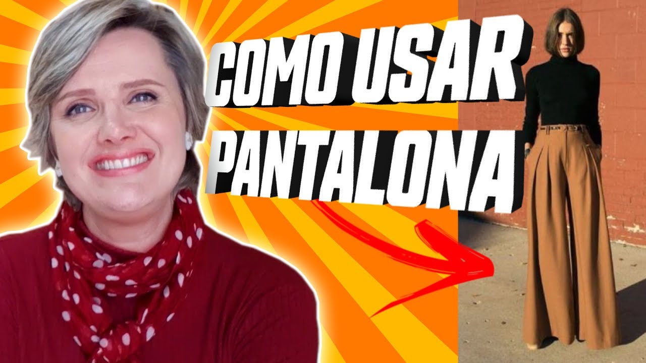 Como usar pantalonas