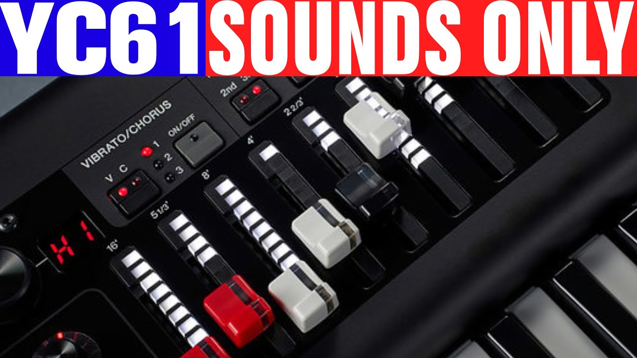 Yamaha YC-61 Sounds Only - Sonic LAB Demo