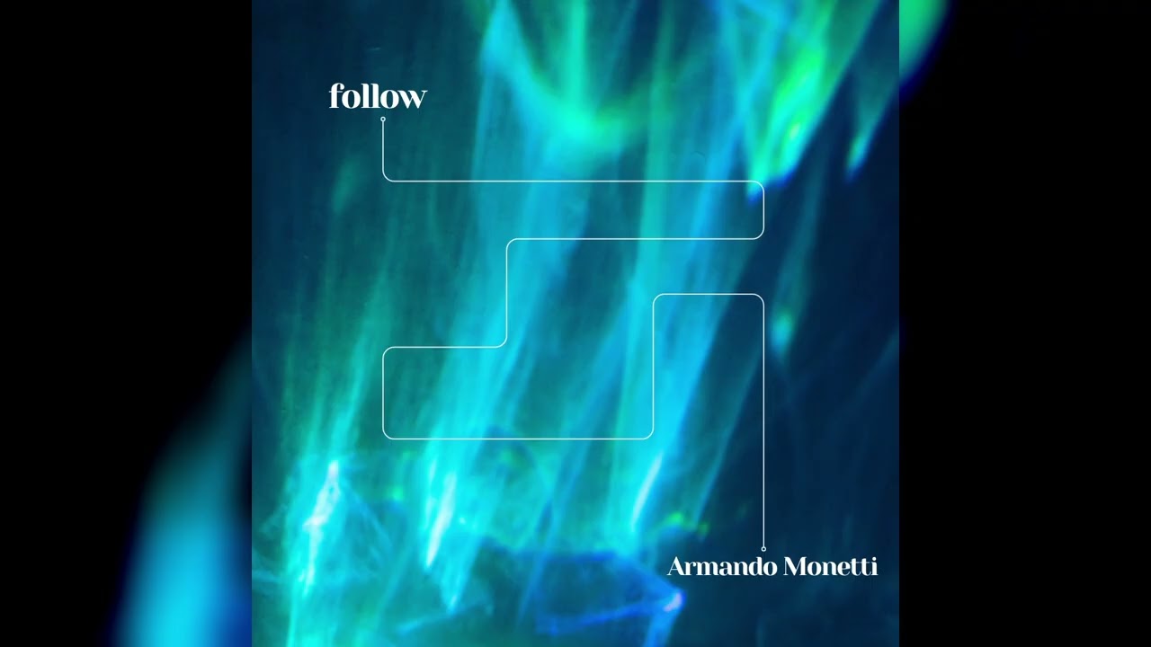 Armando Monetti - follow