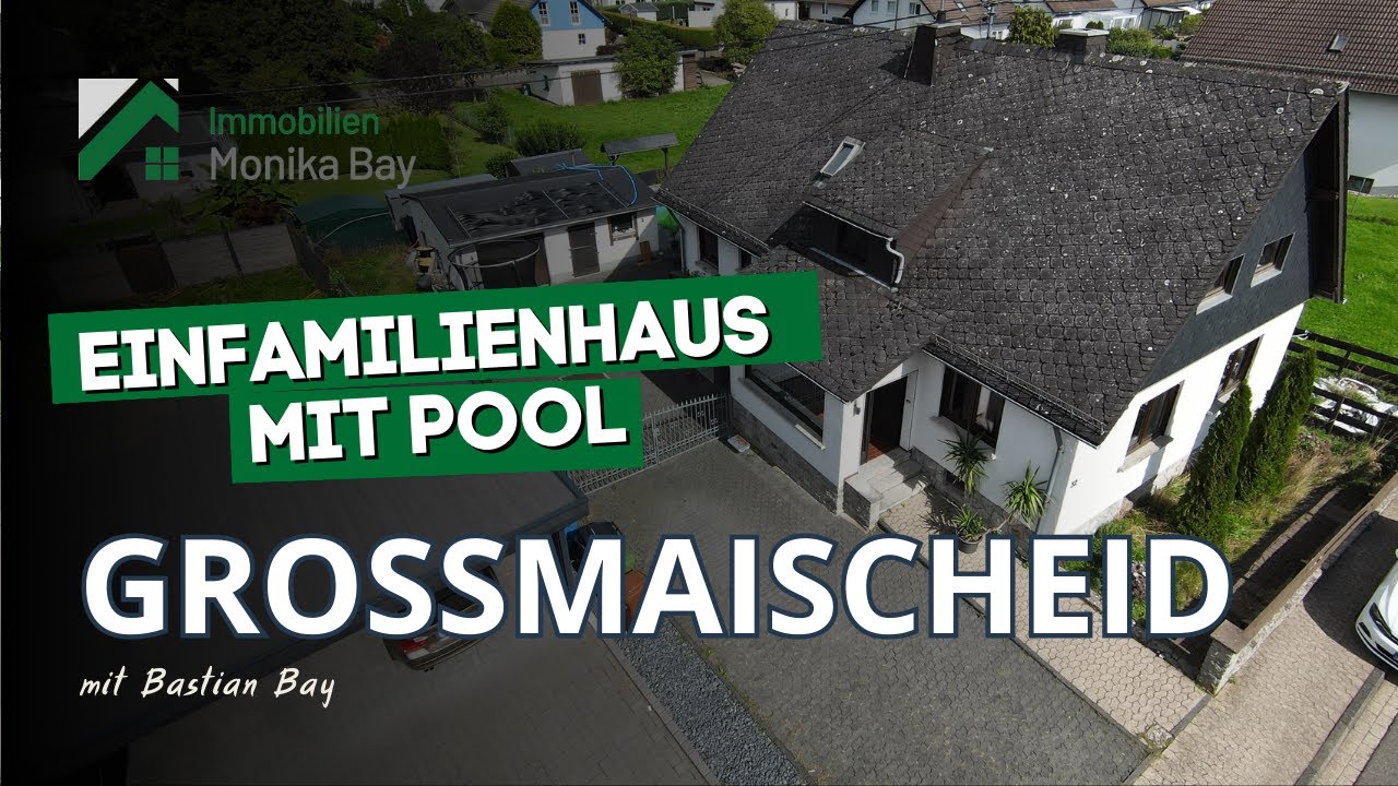Neues Zuhause in Großmaischeid: Einfamilienhaus mit Außenpool und Garage | Hausbesichtigung