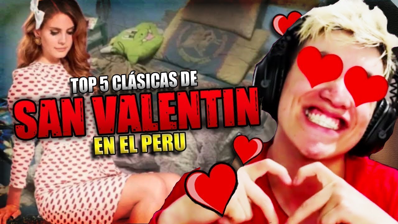 Glogloking Reacciona Al Top 5 Clásicas De SAN VALENTIN En El Perú