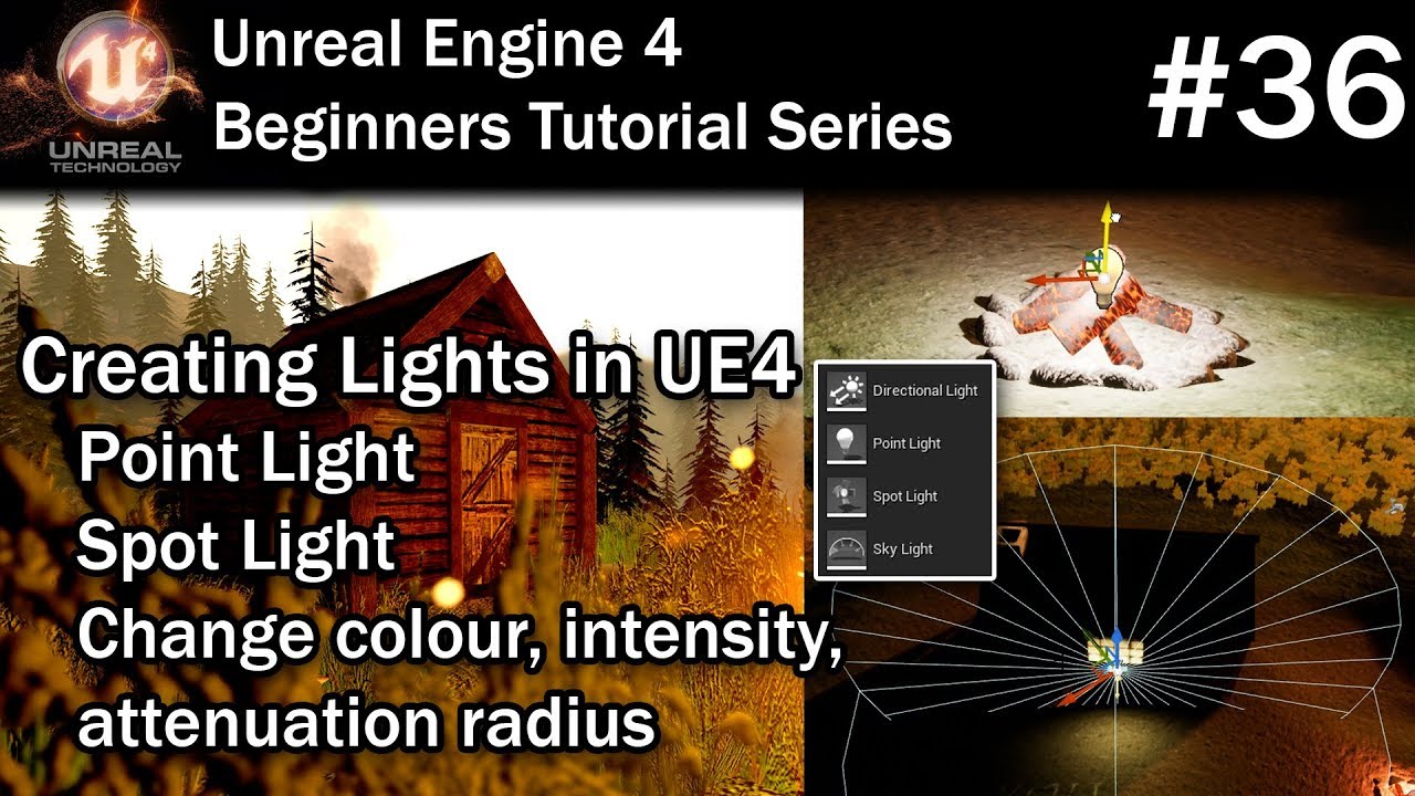 #36 Using Lights in UE4 | Unreal Engine 4 Lighting Tutorial