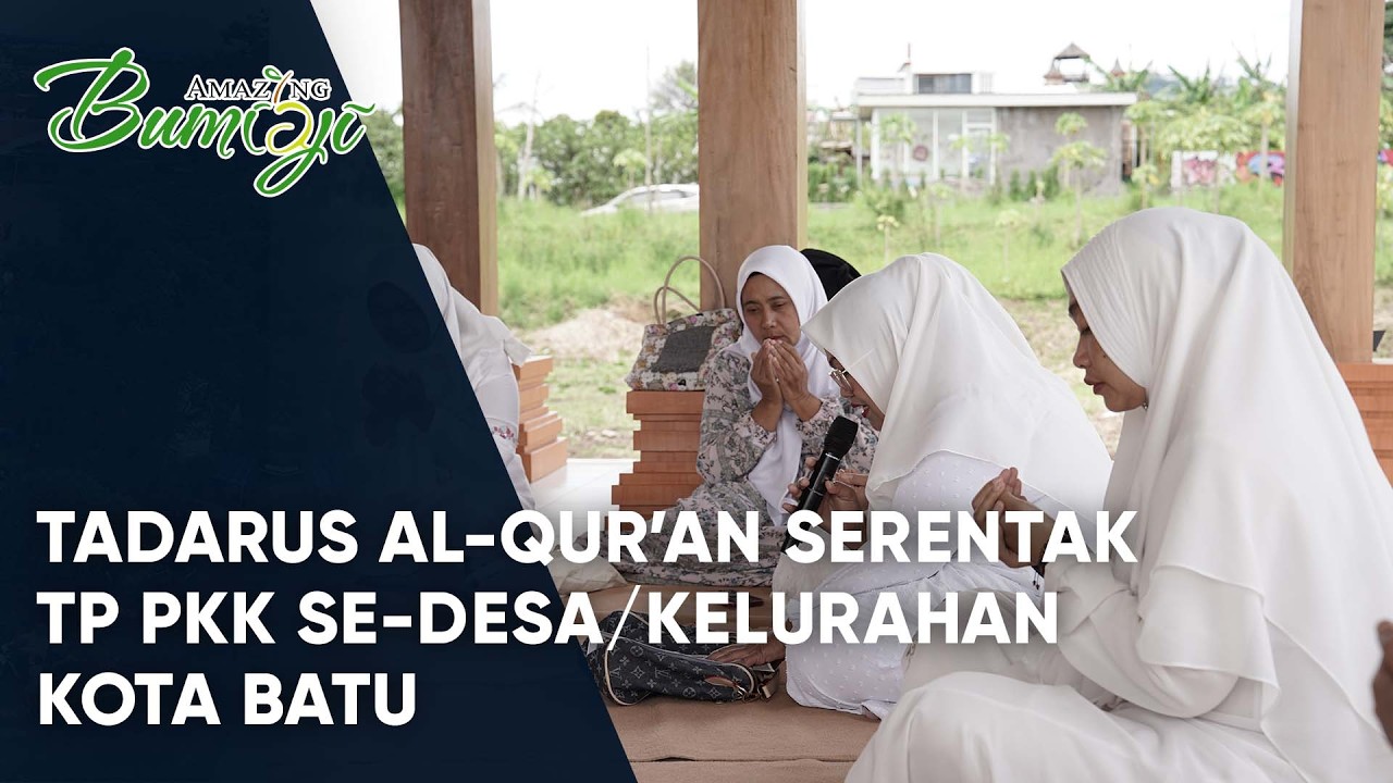 TADARUS AL-QUR'AN SERENTAK SE-DESA/KELURAHAN KOTA BATU