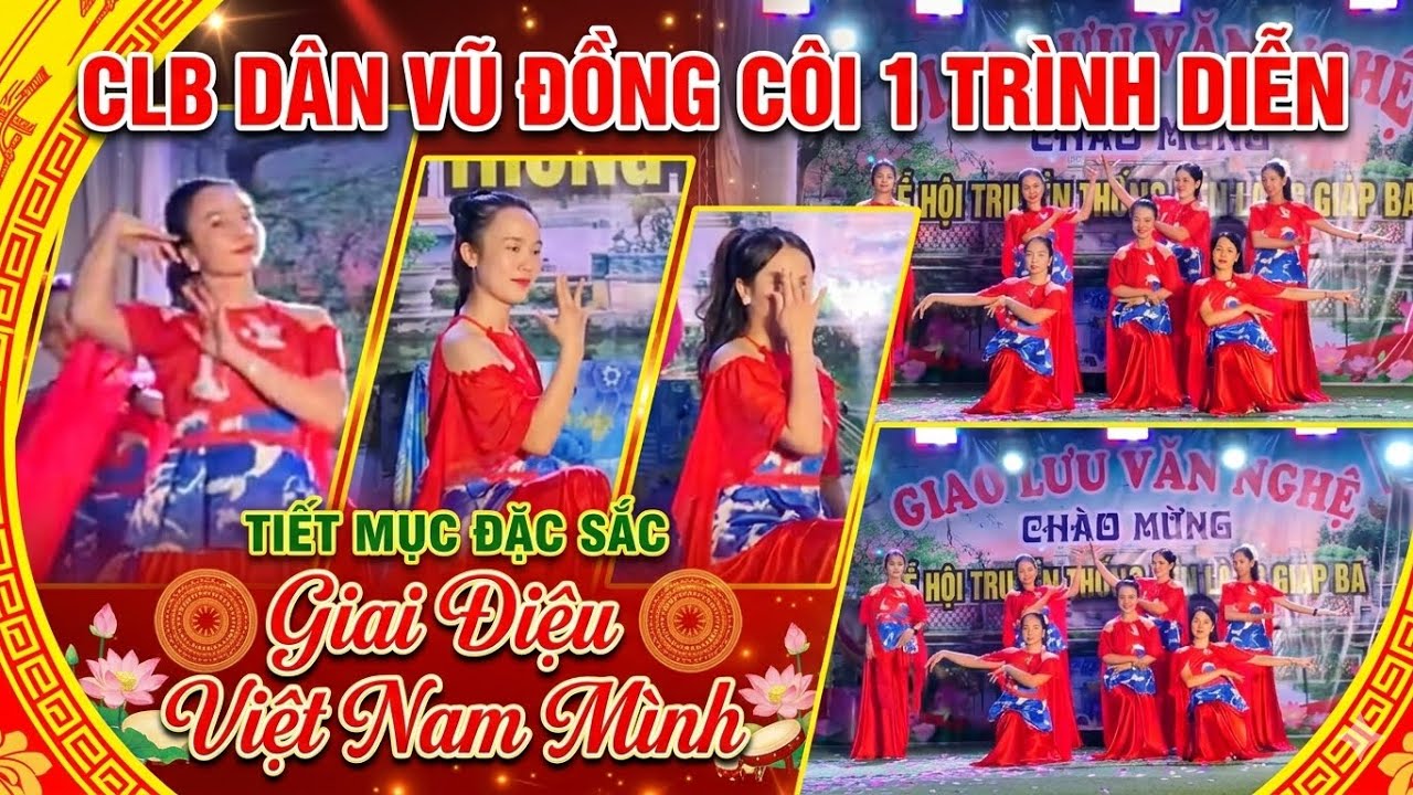 Giai Điệu Việt Nam Mình – Tiết mục múa của CLB Dân Vũ Đồng Côi 1