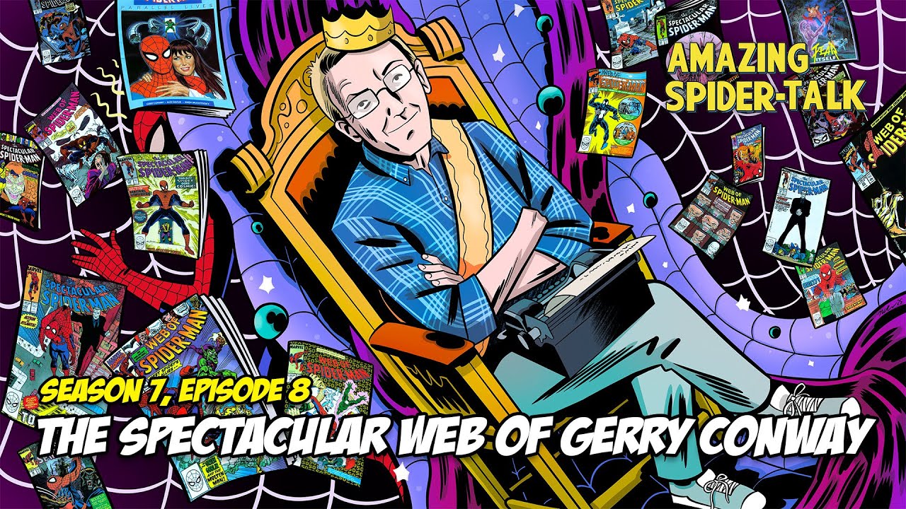 The Spectacular Web of Gerry Conway (Season 7, Episode 8)